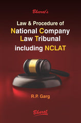 Bharat’s Law & Procedure of National Company Law Tribunal including NCLAT by R.P.Garg