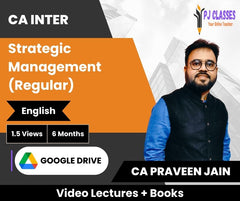 CA Inter Strategic Management (Regular) Video Lectures in English by CA Praveen Jain (Google Drive, 1.5 Views, 6 Months)