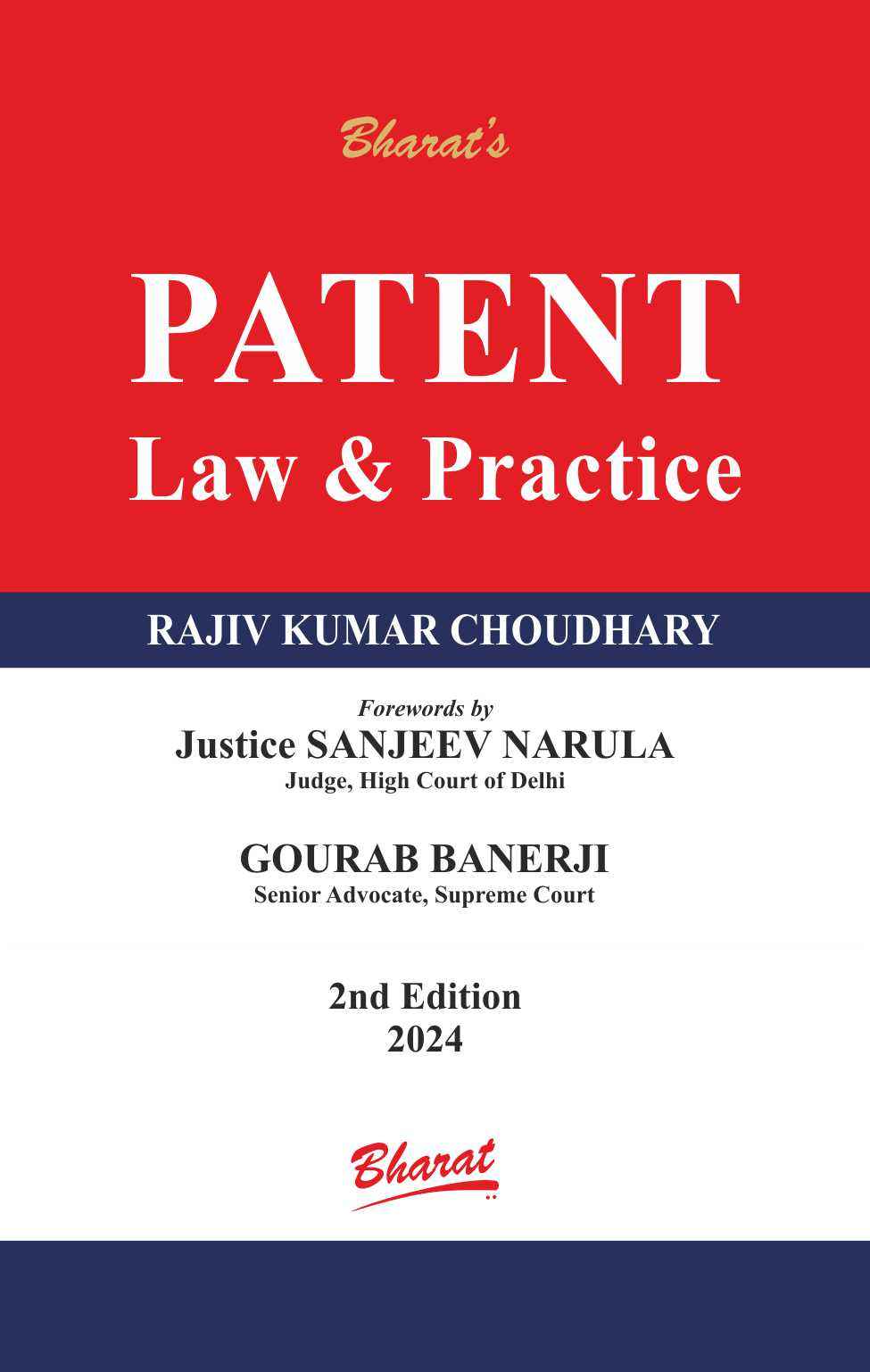 Bharats PATENT - Law & Practice Book by Rajiv Kumar Choudhary