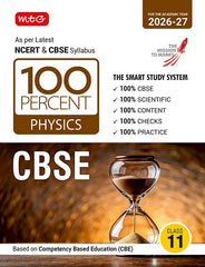 100 Percent NCERT and CBSE Physics Class 11 by MTG Learning
