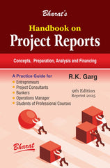 Bharat Handbook on Project Reports by R.K. Garg