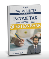 CA/CMA Inter Income Tax (Question Bank) Book by CA Aarish Khan