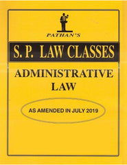 S. P. Law Classes Administrative Law Notes for BA. LL.B & LL.B (New Syllabus) by Prof A. U. Pathan