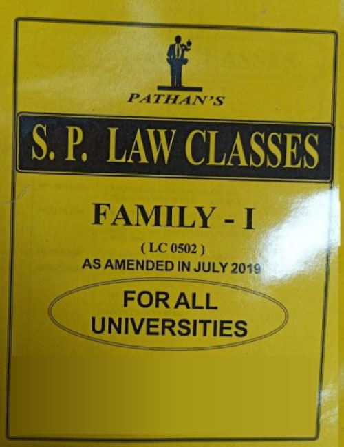 S. P. Law Classes Family Law - 1 Notes for BA. LL.B & LL.B by Prof A. U. Pathan