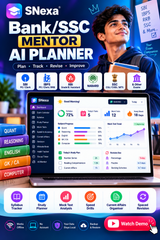 SNexa Bank/SSC Mentor AI Planner – Complete Competitive Exam Preparation Software