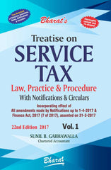 Bharat's Treatise on SERVICE TAX Law Practice And Procedure with Notifications and Circulars