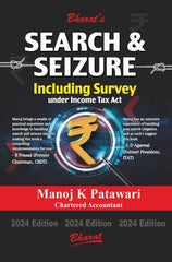 Bharats Search & Seizure including Survey under Income Tax Act Book by CA Manoj K Patawari