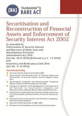 Securitisation and Reconstruction of Financial Assets and Enforcement of Security Interest Act 2002 by Taxmann