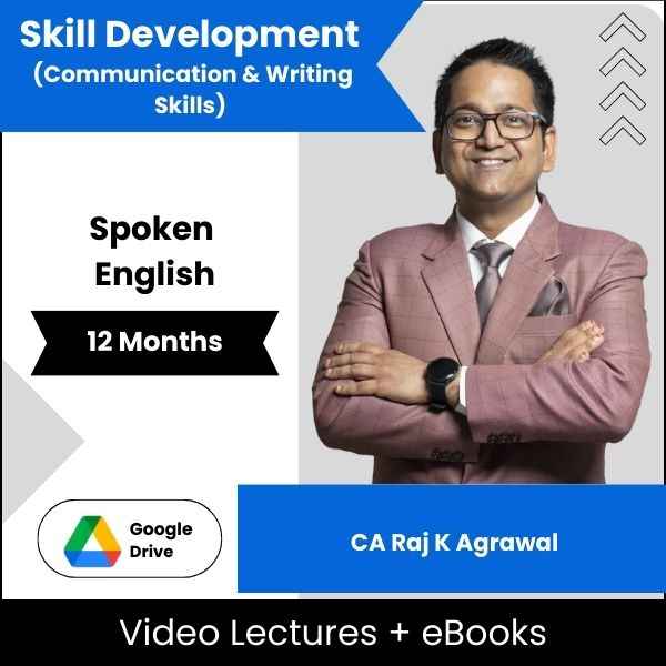 Skill Development (Communication & Writing Skills) Spoken English Video Lectures By CA Raj K Agrawal (Download + eBooks, 12 Months)