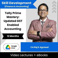 Skill Development (Finance & Accounting) Tally Prime Mastery: Updated GST Enabled Accounting Video Lectures By CA Raj K Agrawal (Download + eBooks, 12 Months)