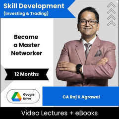 Skill Development (Investing & Trading) Become a Master Networker Video Lectures By CA Raj K Agrawal (Download + eBooks, 12 Months)