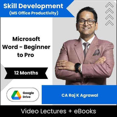 Skill Development (MS Office Productivity) Microsoft Word - Beginner to Pro Video Lectures By CA Raj K Agrawal (Download + eBooks, 12 Months)