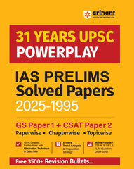 Arihant's 31 Years UPSC (IAS & State PCS) Powerplay Pre Exam Solved Papers (2025 - 1995) GS (Paper 1) and CSAT (Paper 2)