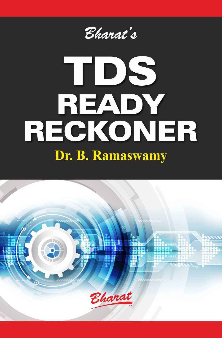 Bharats TDS Ready Reckoner Book by Dr B Ramaswamy