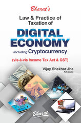 Bharat’s Law & Practice of Taxation of Digital Economy & Cryptocurrency by Vijay Shekhar Jha