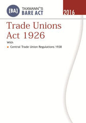 Trade Unions Act 1926 by Taxmann