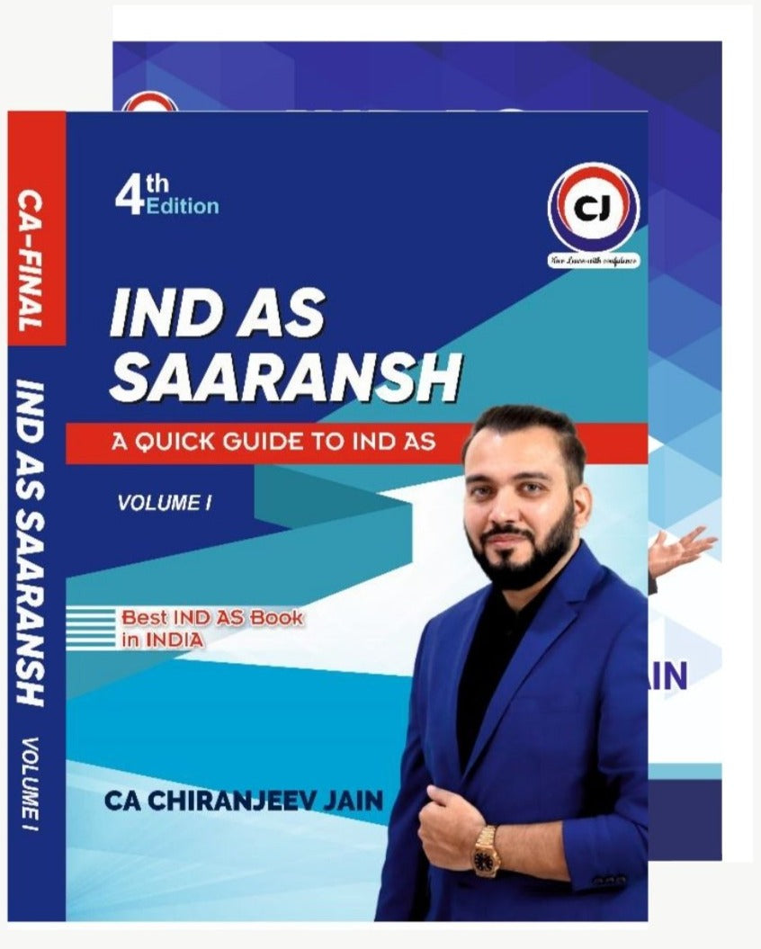 CA Final (2023 Scheme) FR (IND AS SAARANSH Book - A Quick Guide to IND AS) (Set of 2 Volumes) by CA Chiranjeev Jain