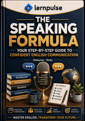 The Speaking Formula (Volume - One) : Your Step-by-Step Guide to Confident English Communication - Master English. Transform Your Future