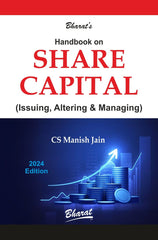 Bharat’s Handbook on Share Capital by CS Manish Jain