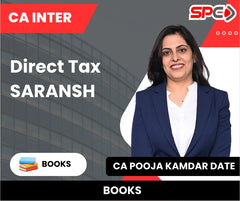 CA Inter Direct Tax SARANSH Book by CA Pooja Kamdar Date