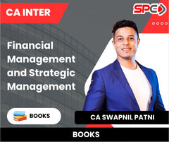 CA Inter Financial Management and Strategic Management Books by CA Swapnil Patni