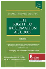 A Commentary & Digest On The Right To Information Act, 2005 - Book By The Bright Law House