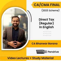 CA/CMA Final (2023 Scheme) Direct Tax (Regular) Video Lectures in English by CA Bhanwar Borana (Pendrive).
