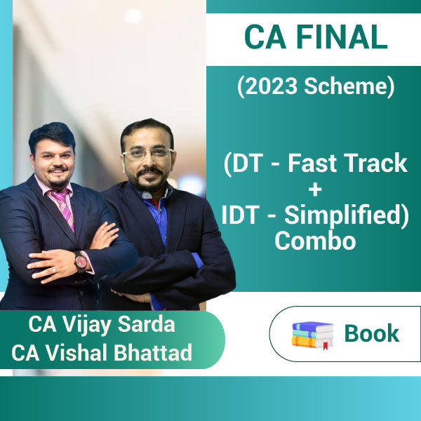 CA Final (2023 Scheme) (DT - Fast Track + IDT - Simplified) Combo Book Set by CA Vijay Sarda, CA Vishal Bhattad