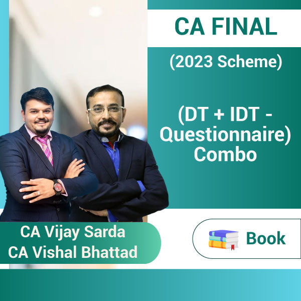 CA Final (2023 Scheme) (DT + IDT - Questionnaire) Combo Book Set by CA Vijay Sarda, CA Vishal Bhattad