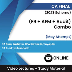 CA Final (2023 Scheme) (FR + AFM + Audit) Combo Video Lectures by CA Suraj Lakhotia, CFA Sriram Somayajula, CA Pradnya Mundada May Attempt (Online)