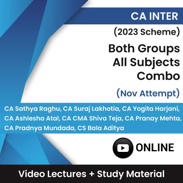 CA Inter (2023 Scheme) Both Groups All Subjects Combo Video Lectures Nov Attempt (Online).