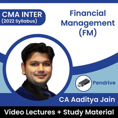CMA Inter (2022 Syllabus) Financial Management (FM) Video Lectures by CA Aaditya Jain (Pen Drive)