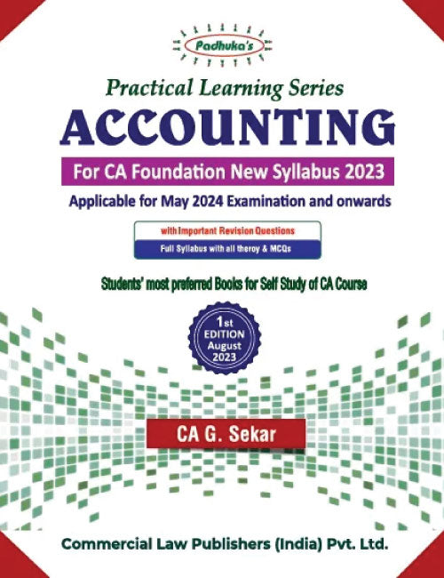 Commercial's Padhuka's (Practical Learning Series) Accounting Book for CA Foundation (2023 Scheme) by CA G Sekar