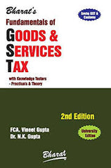 Bharat's Fundamentals of Goods & Services Tax by Vineet Gupta