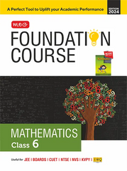 Foundation Course Mathematics Book for Class 6 by MTG Learning