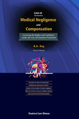 RK Bag's Law of Medical Negligence and Compensationy - Book By Eastern Law House