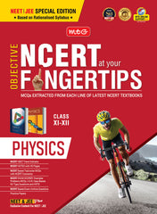Objective NCERT at your FINGERTIPS Physics book by MTG Learning