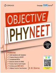 Cengage Objective Physics NEET for Class 11 book by B M Sharma