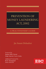 Prevention of Money Laundering Act, 2002 (A Practitioner's Guide) - Book By EBC