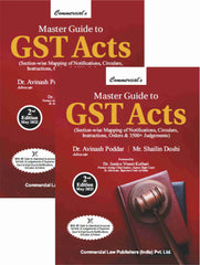 Commercial's Master Guide to GST ACTS (Set of 2 Vols) by Dr. Avinash Poddar & Shailin Doshi