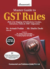 Commercial's Master Guide to GST Rules by Dr. Avinash Poddar & Shailin Doshi