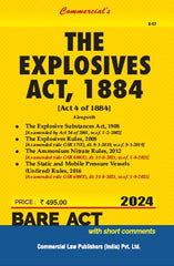 Commercial's Explosives Act, 1884 and Explosive Substances Act, 1908 and Rules, 2008 alongwith Ammonium Nitrate Rules, 2012 Bare Act book