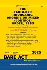 Commercial's Fertiliser Inorganic, Organic or Mixed (Control) Order, 1985, As amended by The Fertiliser (Inorganic, Organic or Mixed) (Control) (Amendment) Order, 2024 Bare Act book