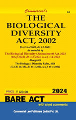 Commercial's Biological Diversity Act, 2002 alongwith Rules 2004 As amended by The Biological Diversity (Amendment) Act, 2023 Bare Act book