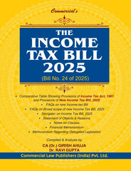 Commercial's The Income Tax Bill 2025 by Dr. Girish Ahuja & Dr. Ravi Gupta