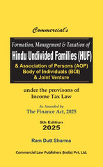 Commercial's Formation Management & Taxation of HINDU UNDIVIDED FAMILIES (HUF) As amended by The Finance Act, 2025 book by Ram Dutt Sharma