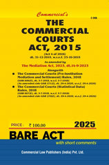 Commercial's Commercial Courts Act, 2015 (Act, 4 of 2016) dt. 31-12-2015, w.r.e.f. 23-10-2015 As Amended by the Mediation Act, 2023 Bare Act book