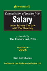 Commercial's Computation of Income from Salary as Amended by The Finance Act, 2025 book by Ram Dutt Sharma