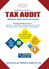 Commercial's Professional Guide to TAX AUDIT (Financial Years 2024-2025 and 2025-2026) by G. Sekar