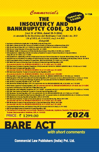 Commercial's Insolvency & Bankruptcy Code, 2016 As amended by the Insolvency and Bankruptcy Code (Amdt.) Act, 2021 (Updated Upto 1-2-2024) Bare Act book